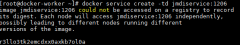 【解决】image ... could not be accessed on a registry to record
